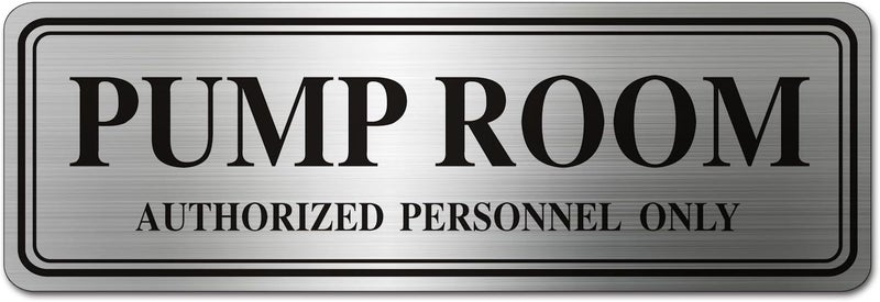 LEMBANG Metal Stainless Steel Authorized Personnel Only Sign，9x3in (Pump Room) - Image 1
